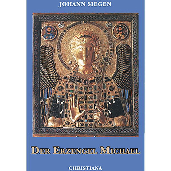 Der Erzengel Michael, Johann Siegen