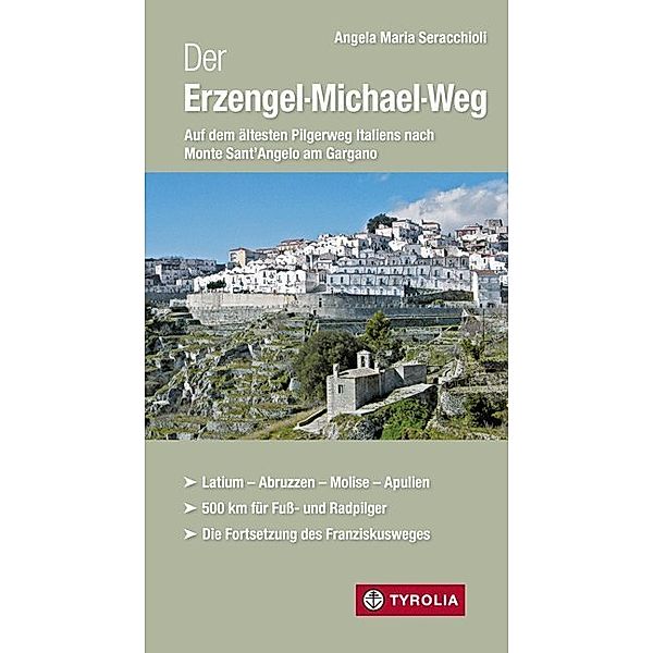 Der Erzengel-Michael-Weg, Angela M. Seracchioli