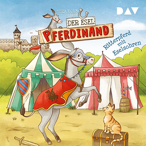 Der Esel Pferdinand – Teil 4: Ritterpferd mit Eselsohren, Suza Kolb