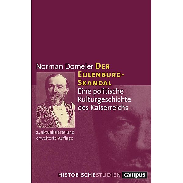 Der Eulenburg-Skandal, Norman Domeier