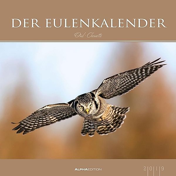 Der Eulenkalender 2019, ALPHA EDITION