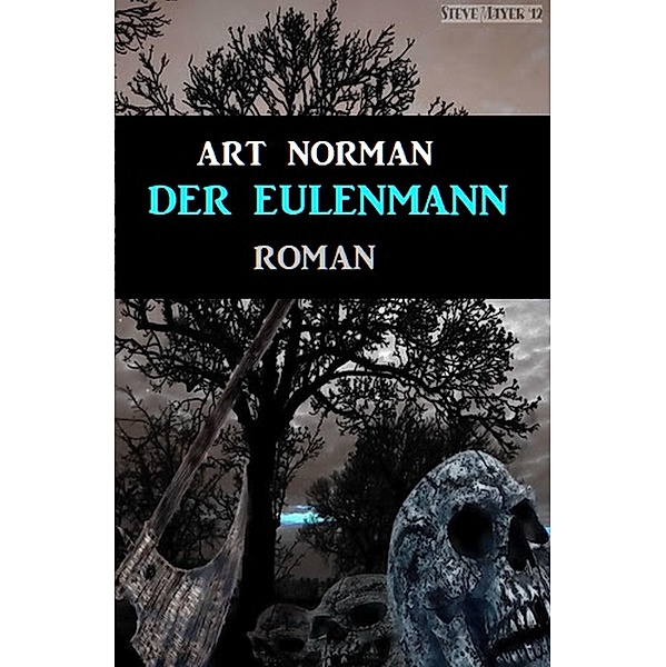 Der Eulenmann, Art Norman