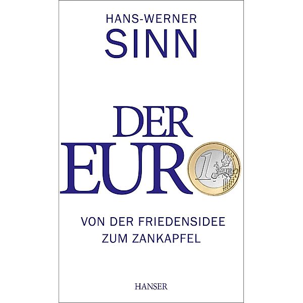 Der Euro, Hans-Werner Sinn