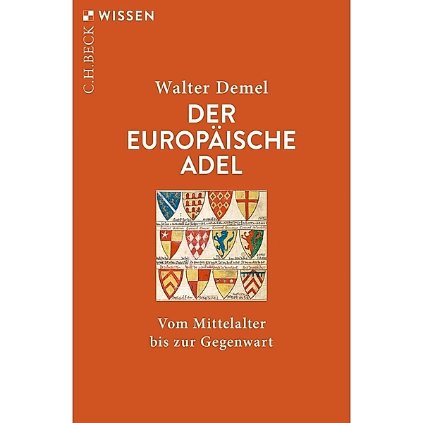 Der europäische Adel, Walter Demel
