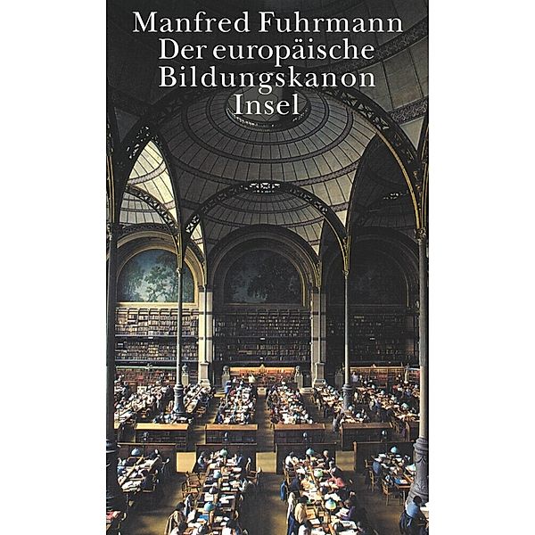 Der europäische Bildungskanon, Manfred Fuhrmann