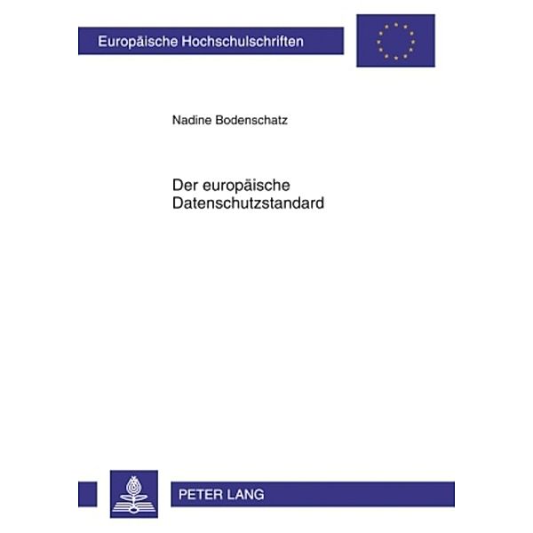 Der europäische Datenschutzstandard, Nadine Bodenschatz