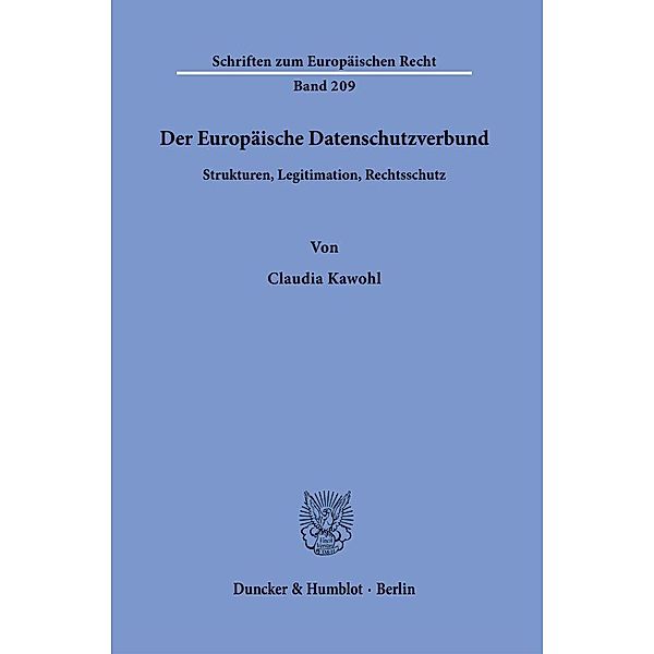 Der Europäische Datenschutzverbund., Claudia Kawohl