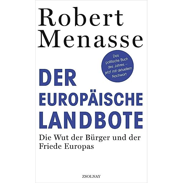 Der Europäische Landbote, Robert Menasse
