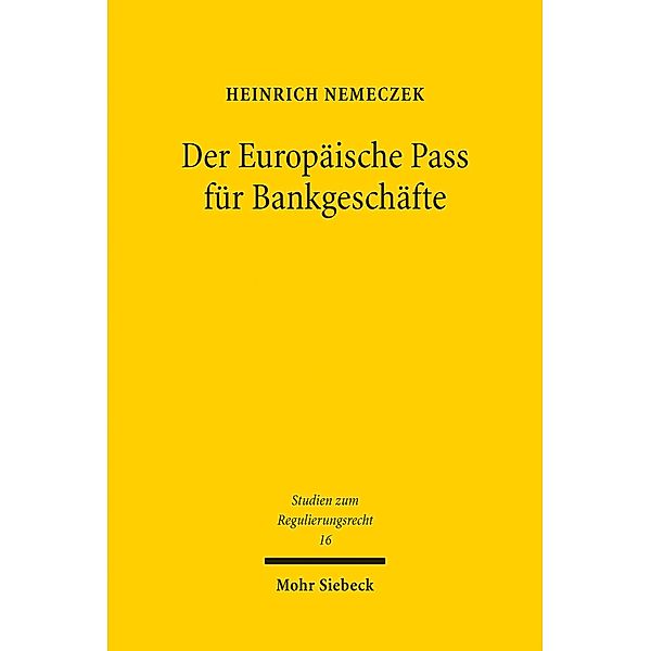 Der Europäische Pass für Bankgeschäfte, Heinrich Nemeczek