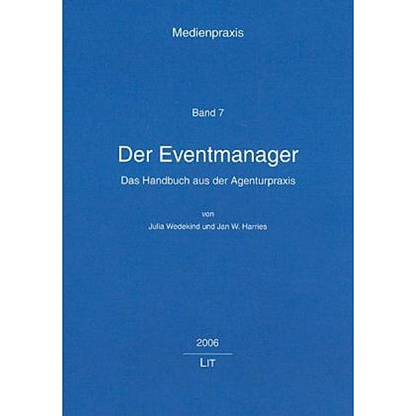 Der Eventmanager, Julia Wedekind, Jan W. Harries