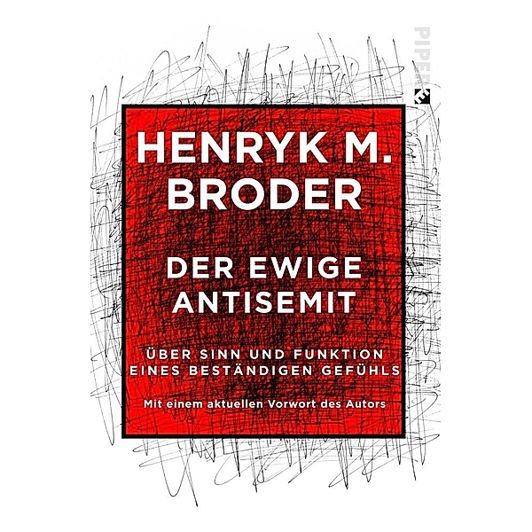 Der ewige Antisemit, Henryk M. Broder