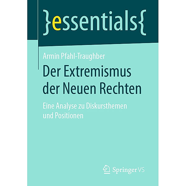 Der Extremismus der Neuen Rechten, Armin Pfahl-Traughber