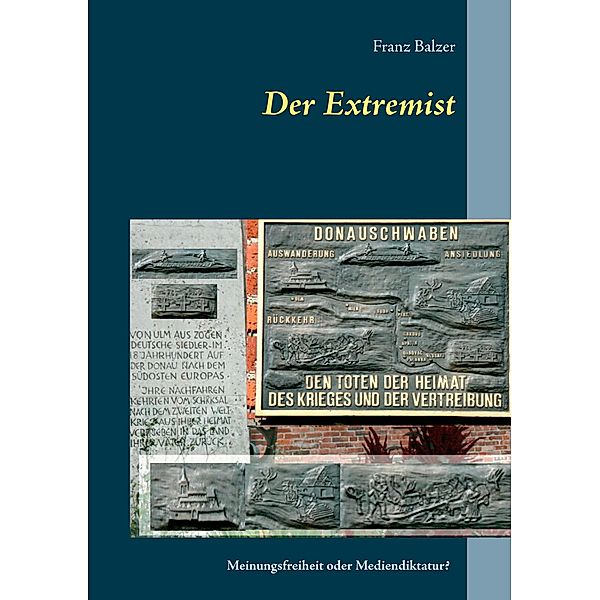 Der Extremist, Franz Balzer