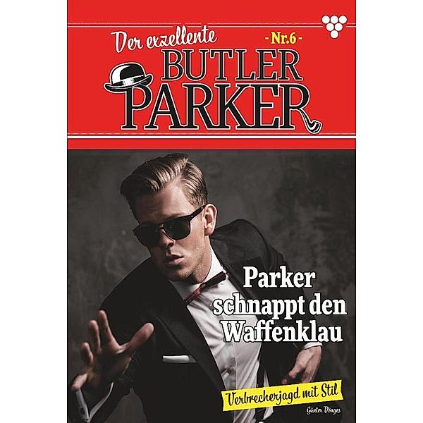 Der exzellente Butler Parker 6, Günter