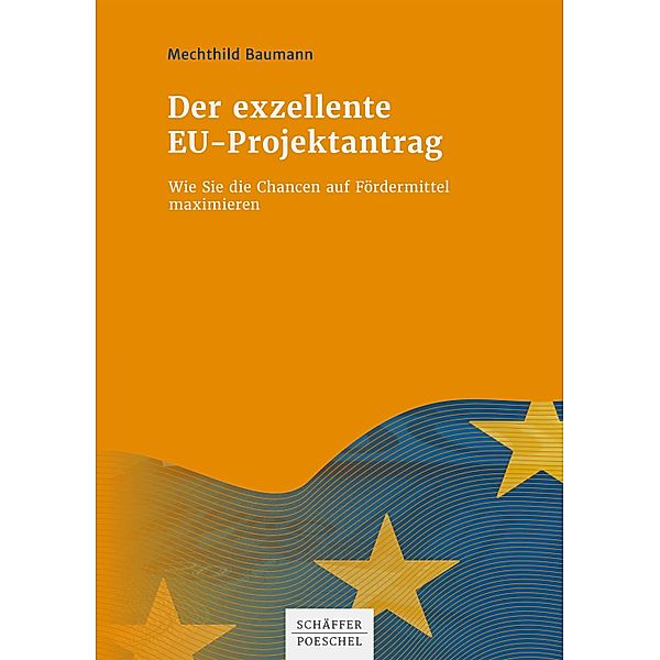 Der exzellente EU-Projektantrag, Mechthild Baumann