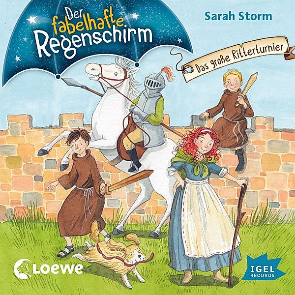 Der fabelhafte Regenschirm - 5 - Das große Ritterturnier, Sarah Storm