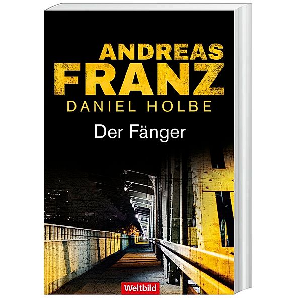 Der Fänger, Andreas Franz, Daniel Holbe