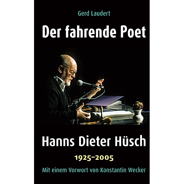 Der fahrende Poet, Gerd Laudert