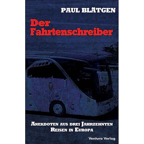 Der Fahrtenschreiber, Paul Blätgen