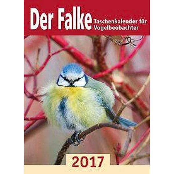 Der Falke, Taschenkalender für Vogelbeobachter 2017