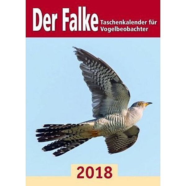 Der Falke, Taschenkalender für Vogelbeobachter 2018