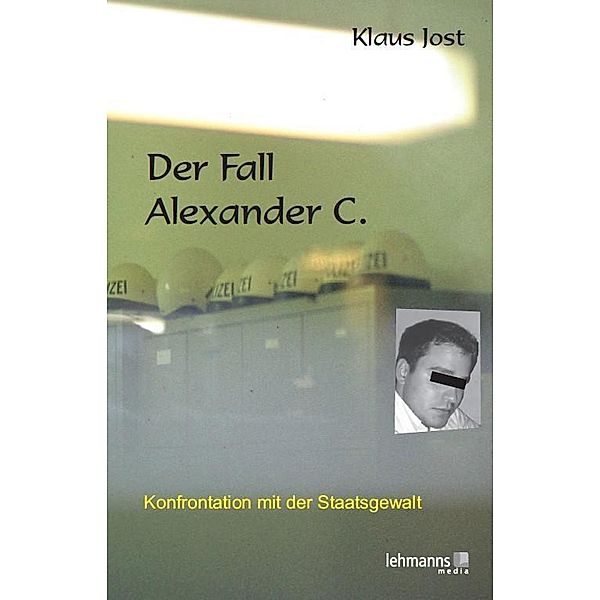 Der Fall Alexander C., Klaus Jost