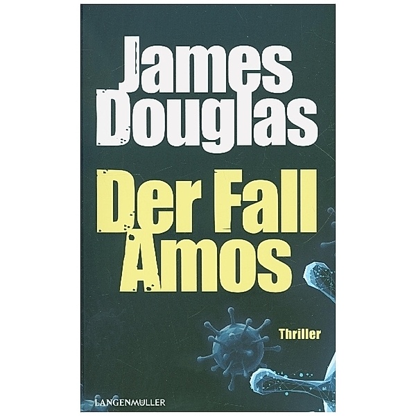 Der Fall Amos, James Douglas