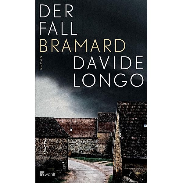 Der Fall Bramard, Davide Longo