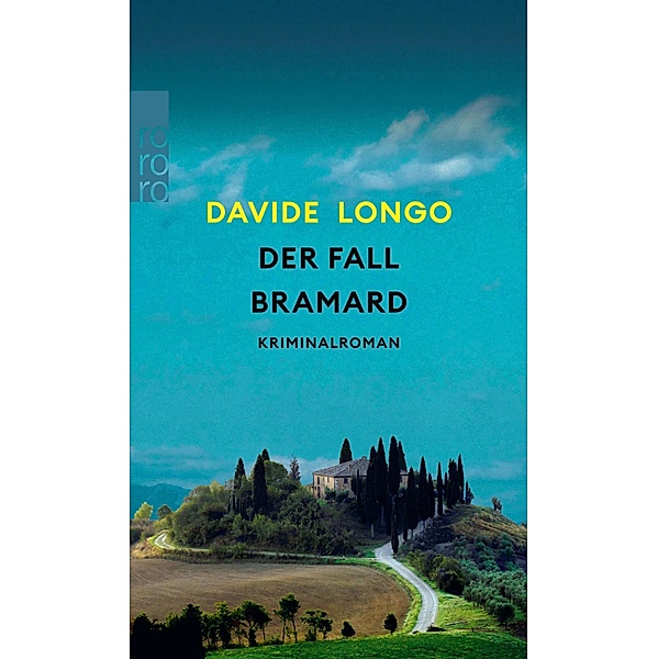 Der Fall Bramard / Bramard und Arcadipane ermitteln Bd.1, Davide Longo