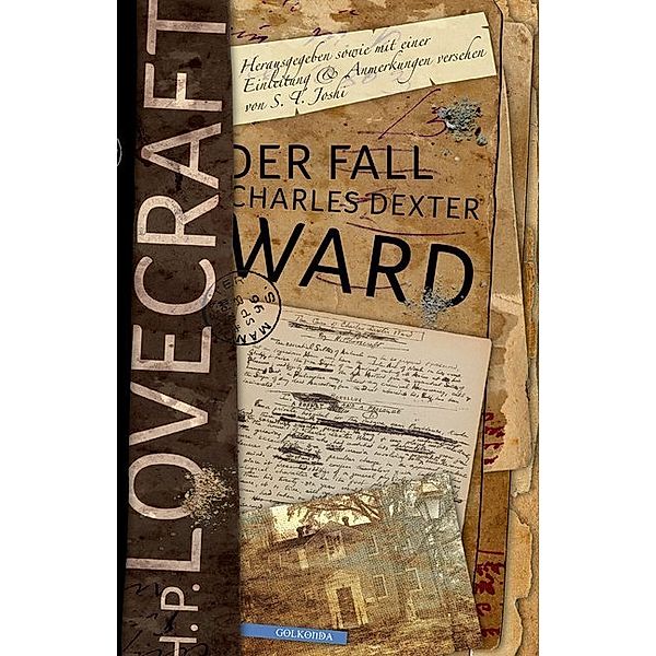 Der Fall Charles Dexter Ward, Howard Ph. Lovecraft