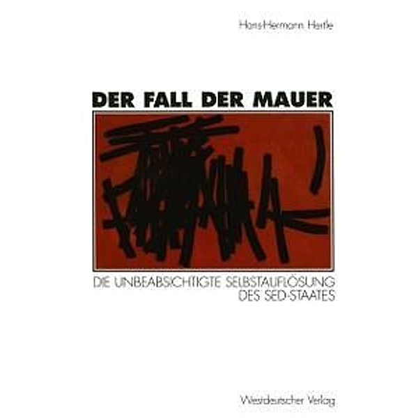 Der Fall der Mauer, Hans-Hermann Hertle
