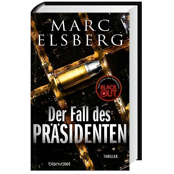 Der Fall des Präsidenten, Marc Elsberg