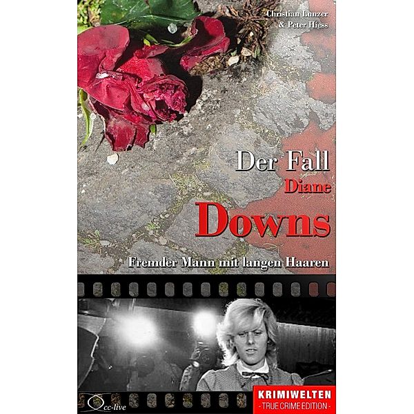 Der Fall Diane Downs, Christian Lunzer, Peter Hiess