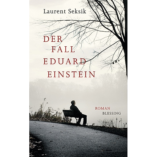 Der Fall Eduard Einstein, Laurent Seksik