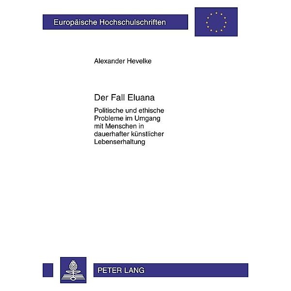 Der Fall Eluana, Alexander Hevelke