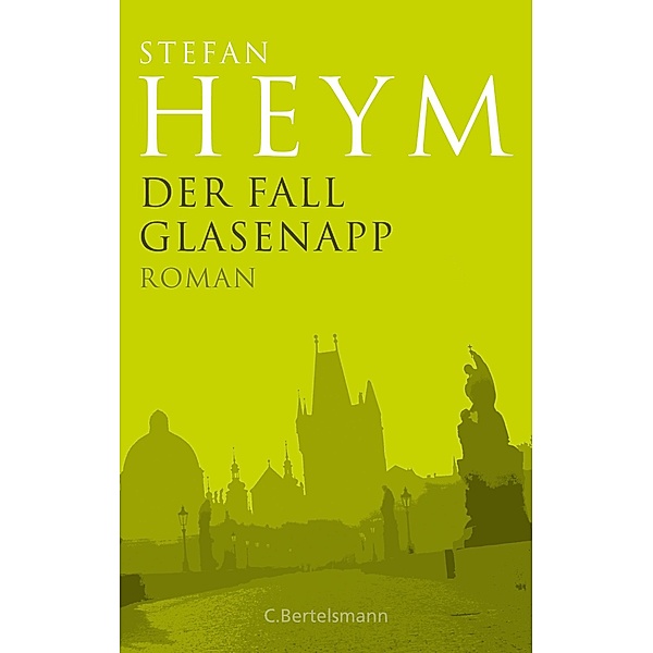 Der Fall Glasenapp / Stefan-Heym-Werkausgabe, Erzählungen Bd.1, Stefan Heym