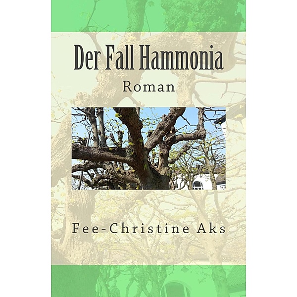 Der Fall Hammonia / StrandtGuth Bd.5, Fee-Christine Aks