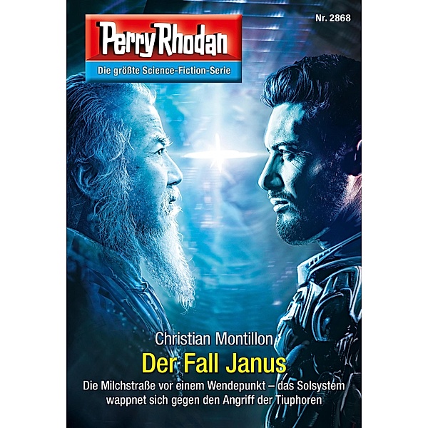 Der Fall Janus / Perry Rhodan-Zyklus Die Jenzeitigen Lande Bd.2868, Christian Montillon