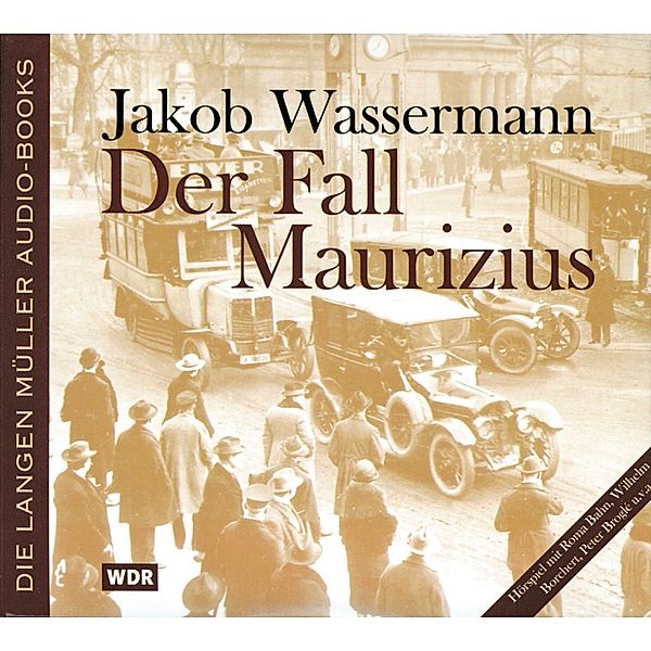 Der Fall Maurizius, 4 CDs, Jakob Wassermann