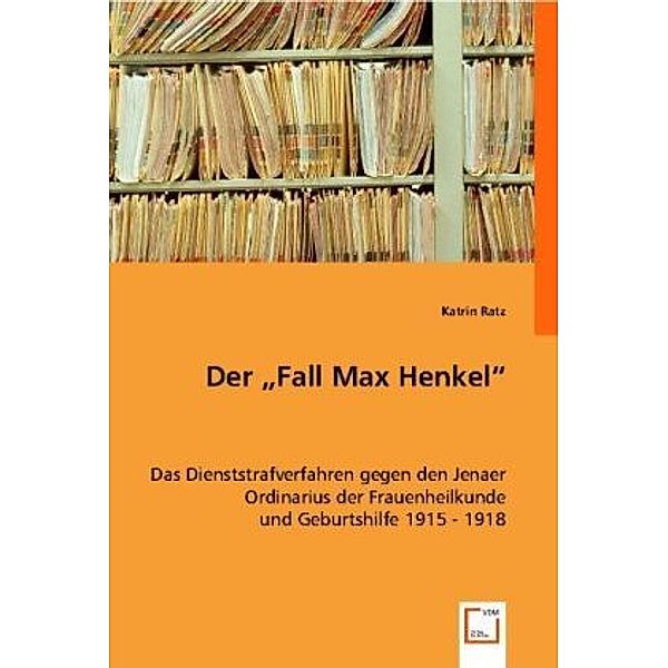 Der Fall Max Henkel, Katrin Ratz