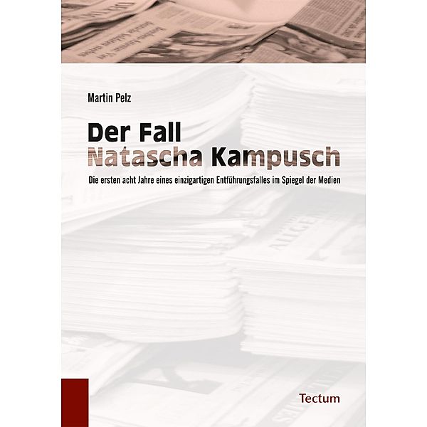 Der Fall Natascha Kampusch, Martin Pelz