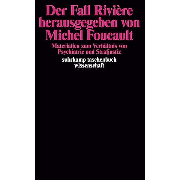 Der Fall Rivière herausgegeben von Michel Foucault