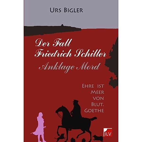 Der Fall Schiller, Urs Bigler