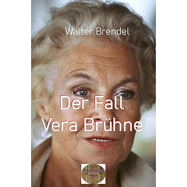 Der Fall Vera Brühne, Walter Brendel