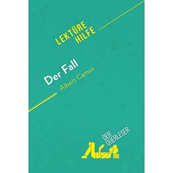 Der Fall von Albert Camus (Lektürehilfe), Jean-Bosco D'Otreppe, Johanna Biehler