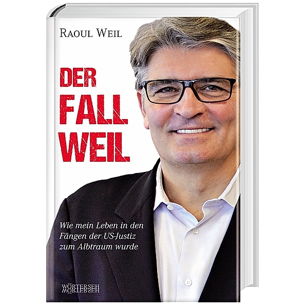 Der Fall Weil, Raoul Weil