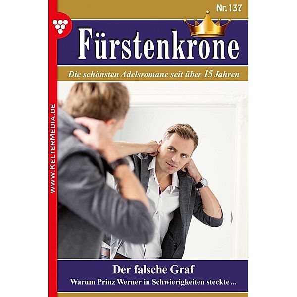 Der falsche Graf / Fürstenkrone Bd.137, Claudia Torwegge