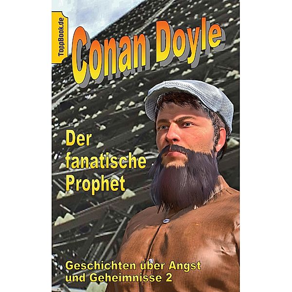 Der fanatische Prophet, Conan Doyle
