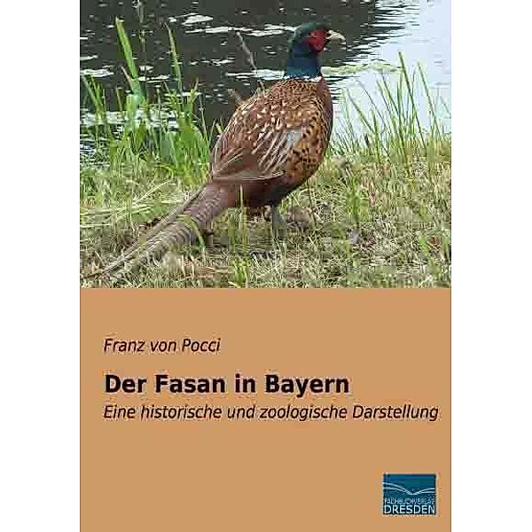 Der Fasan in Bayern, Franz von Pocci