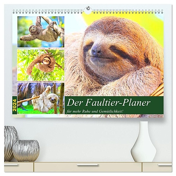 Der Faultier-Planer für mehr Ruhe und Gemütlichkeit! (hochwertiger Premium Wandkalender 2024 DIN A2 quer), Kunstdruck in Hochglanz, Rose Hurley
